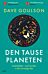 Den tause planeten