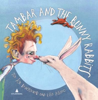 Tambar and the bunny rabbits