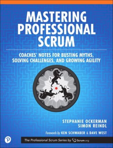 Mastering Professional Scrum