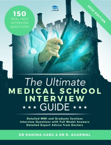 The Ultimate Medical School Interview Guide