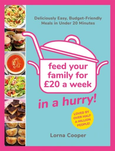 Feed Your Family For ¿20...In A Hurry!