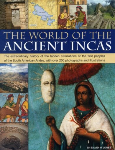 World of the Ancient Incas