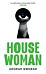 House Woman