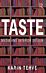 Taste: Media and Interior Design