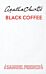 Black Coffee