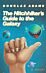 The Hitchhiker's Guide to the Galaxy 25th Anniversary Edition