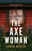 The Axe Woman