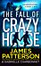 The Fall of Crazy House