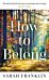 How to Belong