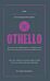 The Connell Guide To Shakespeare's Othello