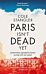 Paris Isn¿t Dead Yet