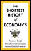 The Shortest History of Economics