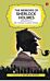 Memoirs of Sherlock Holmes and Selected Stories