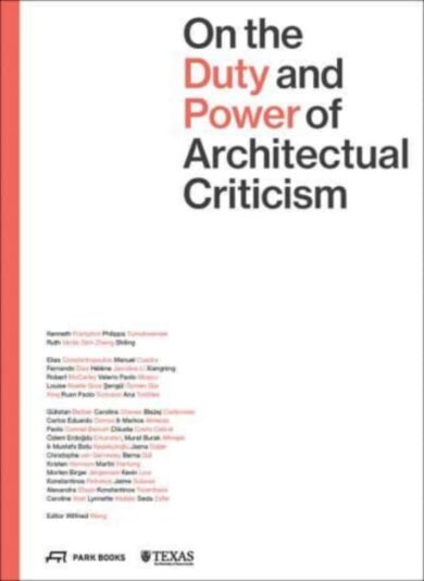 On the Duty and Power of Architectural Criticism