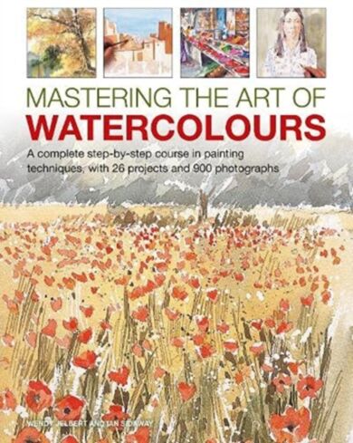 Mastering the Art of Watercolour