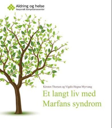 Et langt liv med Marfans syndrom