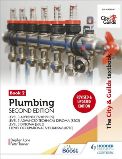 The City & Guilds Textbook: Plumbing Book 2, Second Edition: For the Level 3 Apprenticeship (9189),