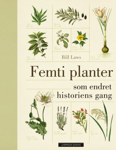 Femti planter som endret historiens gang