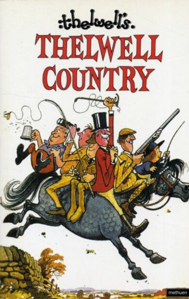 Thelwell Country