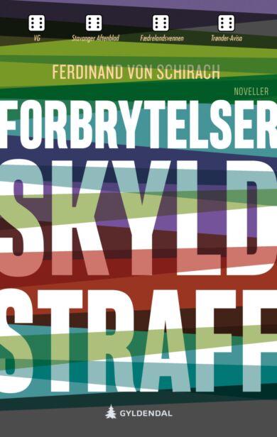 Forbrytelser, skyld, straff