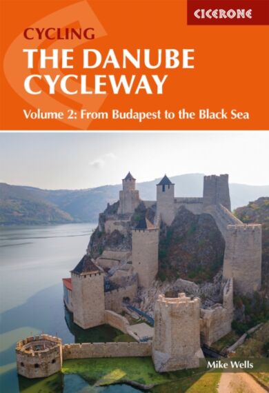 The Danube Cycleway Volume 2