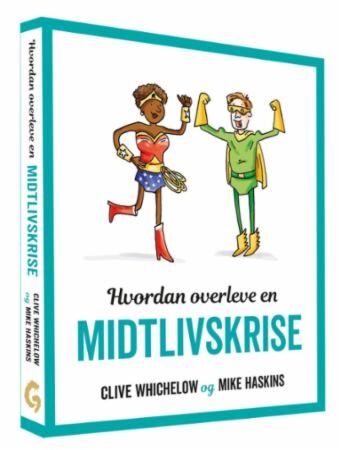 Hvordan overleve en midtlivskrise