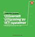 Universell utforming av IKT-systemer