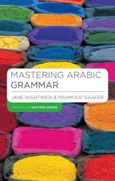 Mastering Arabic Grammar