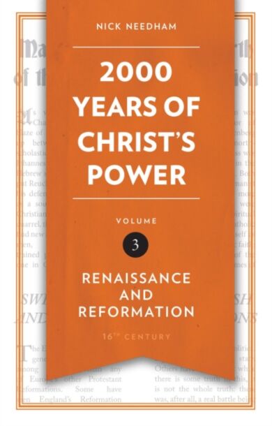 2,000 Years of Christ¿s Power Vol. 3