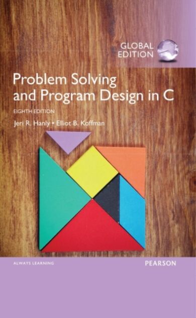 Problem Solving and Program Design in C, Global Edition