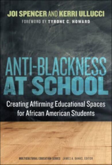 Anti-Blackness at School