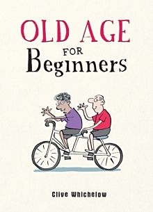 Old Age for Beginners