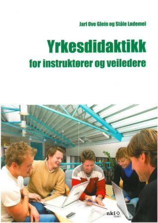 Yrkesdidaktikk for instruktører og veiledere