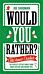 Would You Rather: Christmas Cracker