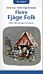 Fleire fjåge folk