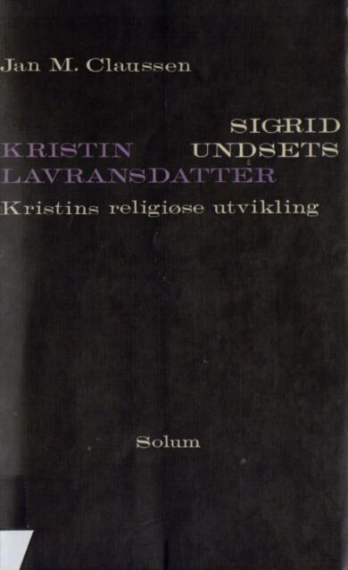 Sigrid Undsets Kristin Lavransdatter