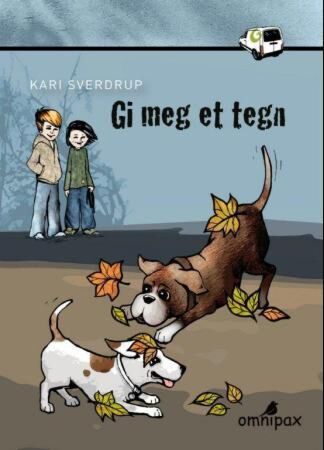 Gi meg et tegn