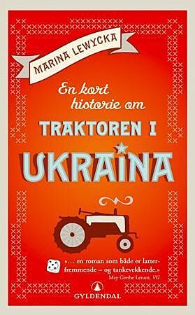 En kort historie om traktoren i Ukraina