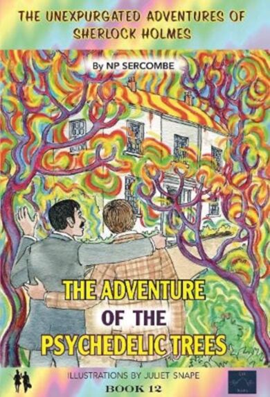 The Adventure of the Psychedelic Trees