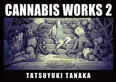 Cannabis Works 2