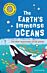 Very Short Introductions for Curious Young Minds: The Earth's Immense Oceans