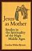 Jesus as Mother