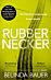 Rubbernecker