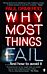 Why Most Things Fail