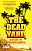 The Dead Yard