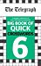 The Telegraph Big Book of Quick Crosswords 6