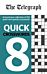 The Telegraph Quick Crosswords 8