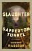 Slaughter in the Sapperton Tunnel