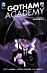 Gotham Academy Vol. 2: Calamity