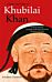 A Brief History of Khubilai Khan